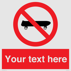 Custom No Skateboarding Sign